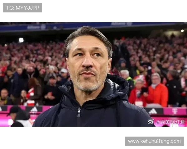 科瓦奇称球队半场调整能力突出盛赞乔布关键表现引领胜利